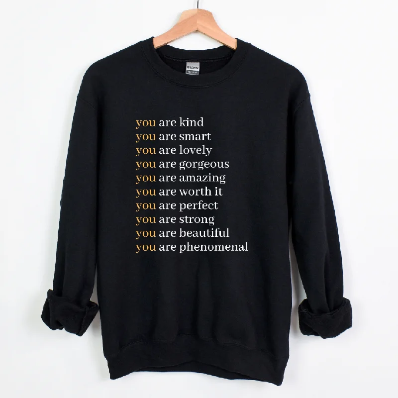 You Are Kids Sweatshirt